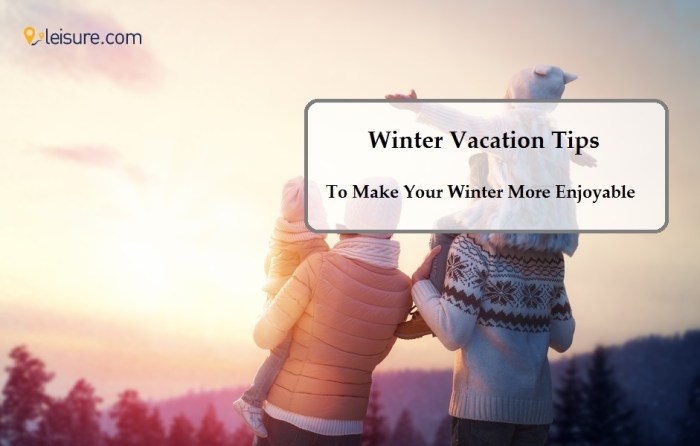 Affordable winter holiday ideas